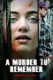 Nonton film A Murder to Remember (2020) Nonton film A Murder to Remember (2020)
