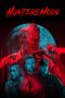 Nonton film Hunter’s Moon (2020) Nonton film Hunter’s Moon (2020)