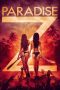 Nonton film Paradise Z (2020) Nonton film Paradise Z (2020)