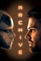 Nonton film Archive (2020) Nonton film Archive (2020)