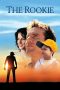 Nonton film The Rookie (2002) Nonton film The Rookie (2002)