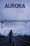 Nonton film Aurora (2011) Nonton film Aurora (2011)