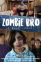 Nonton film Zombie Bro (2020) Nonton film Zombie Bro (2020)