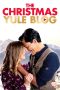 Nonton film The Christmas Yule Blog (2020) Nonton film The Christmas Yule Blog (2020)