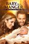 Nonton film Baby in a Manger (2019) Nonton film Baby in a Manger (2019)