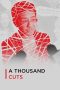 Nonton film A Thousand Cuts (2020) Nonton film A Thousand Cuts (2020)