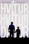 Nonton film Hvítur, Hvítur Dagur (2019) Nonton film Hvítur, Hvítur Dagur (2019)